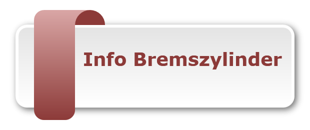 Info Bremszylinder